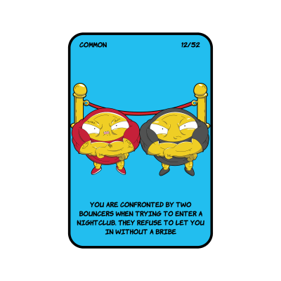 Bouncer Bribe