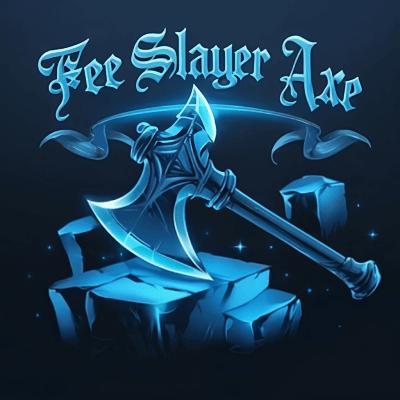 Axe of Slayer of Fees